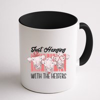 Just Hanging With The Heifers Mug
