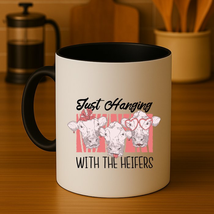 Just Hanging With The Heifers Mug