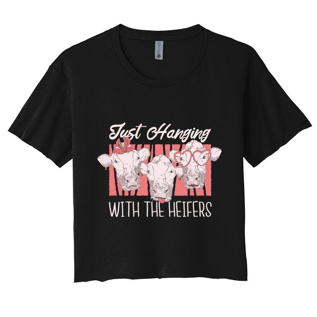 Just Hanging With The Heifers Crop Top