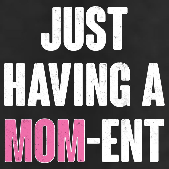 Just Having A Mom-ent 7 Panel Mesh Trucker Snapback Hat