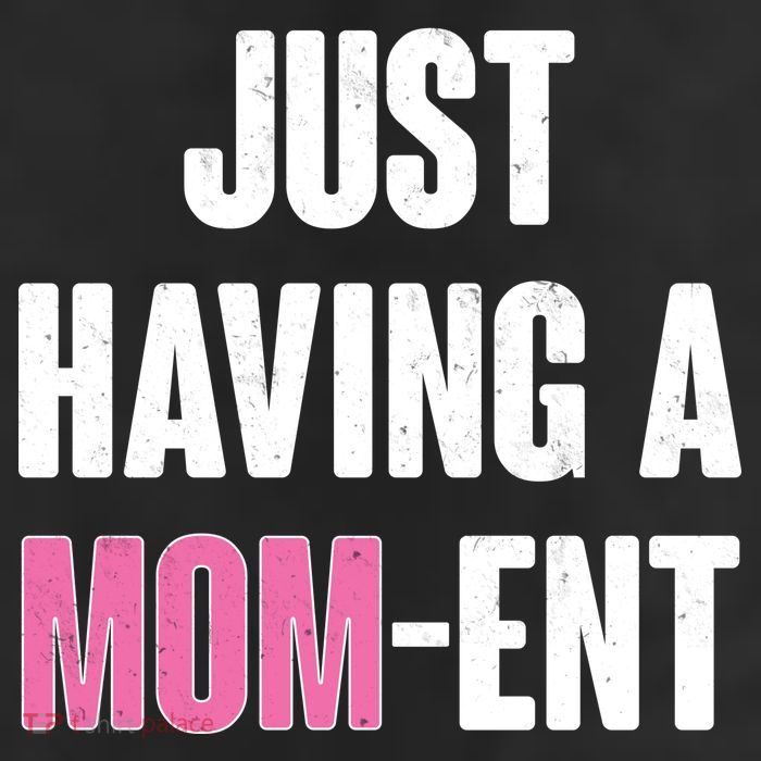 Just Having A Mom-ent 11oz C Handle Ceramic Mug