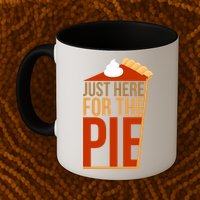 Just Here For The Pie Mug