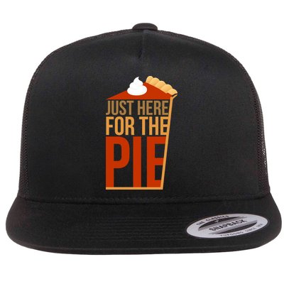 Just Here For The Pie Flat Bill Trucker Hat