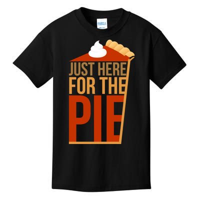 Just Here For The Pie Kids T-Shirt