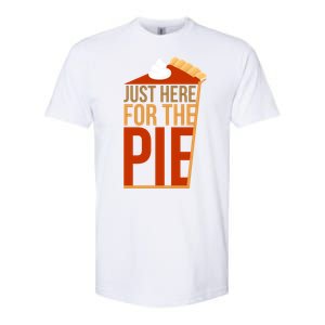 Just Here For The Pie Softstyle CVC T-Shirt