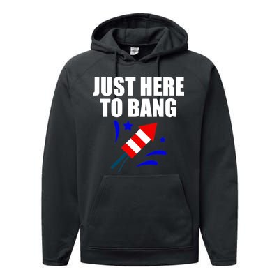 Just Here To Bang 4th Of  July Performance Fleece Hoodie