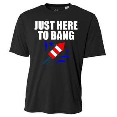 Just Here To Bang 4th Of  July Cooling Performance Crew T-Shirt