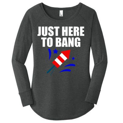 Just Here To Bang 4th Of  July Women's Perfect Tri Tunic Long Sleeve Shirt