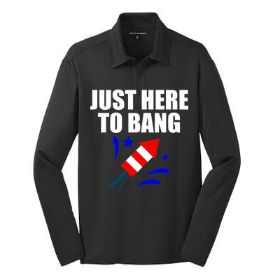 Just Here To Bang 4th Of  July Silk Touch Performance Long Sleeve Polo