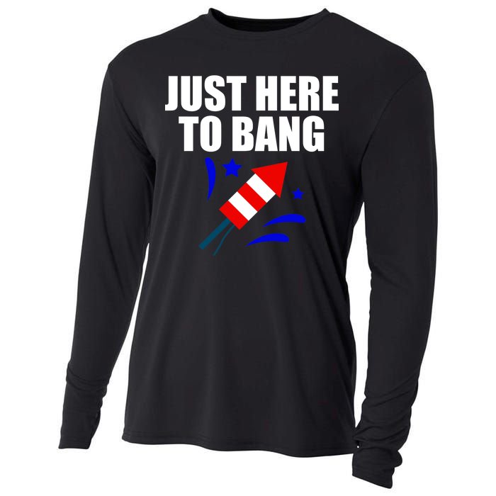 Just Here To Bang 4th Of  July Cooling Performance Long Sleeve Crew