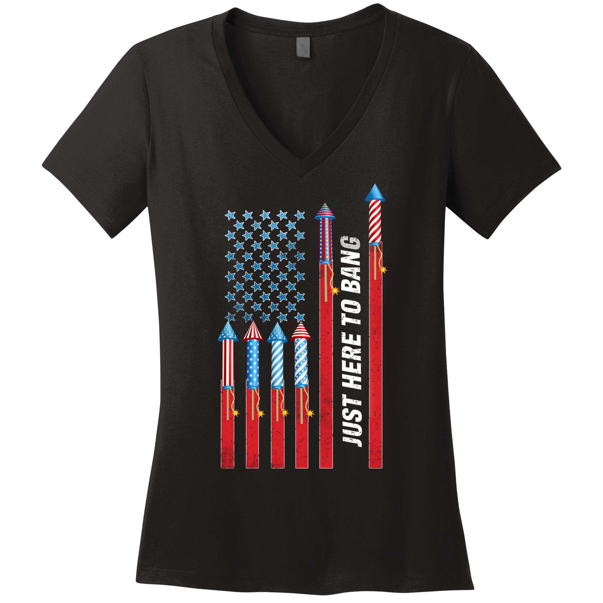 Just Here To Bang American Flag Fireworks Women's V-Neck T-Shirt