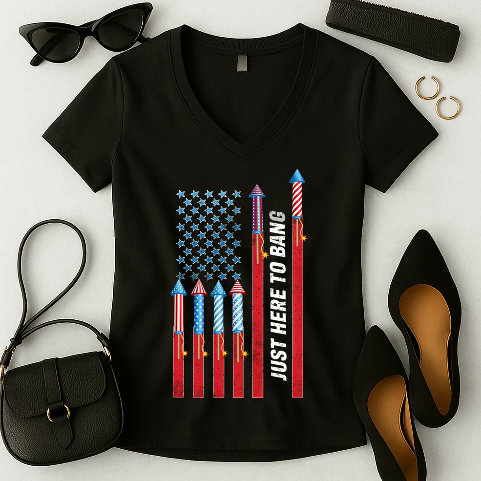 Just Here To Bang American Flag Fireworks Women's V-Neck T-Shirt