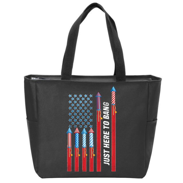 Just Here To Bang American Flag Fireworks Zip Tote Bag