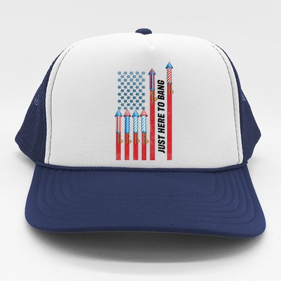 Just Here To Bang American Flag Fireworks Trucker Hat