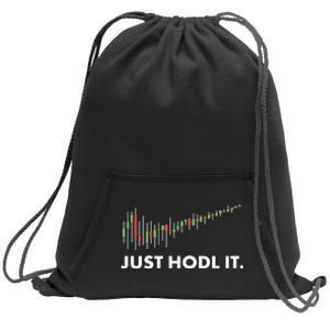 Just HODL It Moon Chart Crypto Currency Sweatshirt Cinch Pack Bag