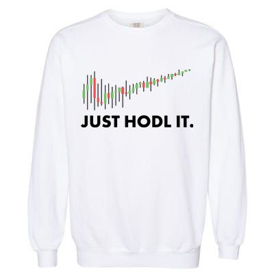 Just HODL It Moon Chart Crypto Currency Garment-Dyed Sweatshirt
