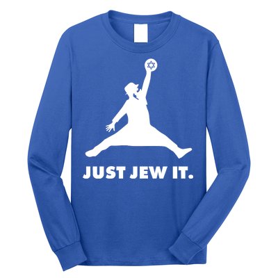 Just Jew It Long Sleeve Shirt