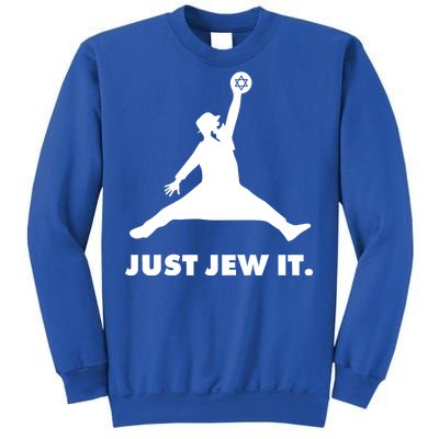 Just Jew It Sweatshirt