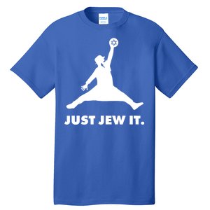 Just Jew It Tall T-Shirt