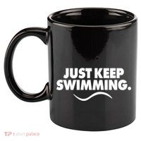 Just Keep Swimming 11oz C Handle Ceramic Mug