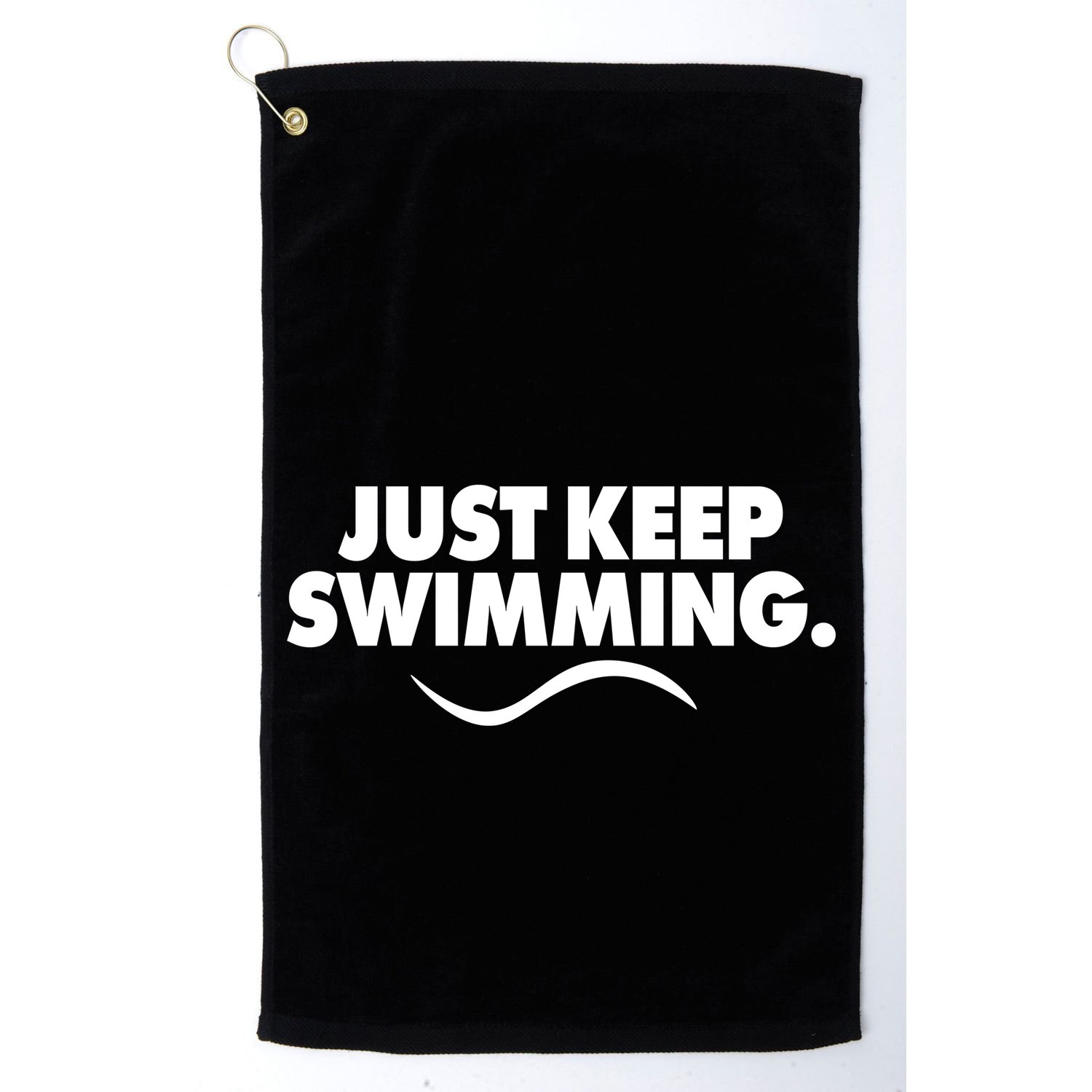 Just Keep Swimming Golf Towel