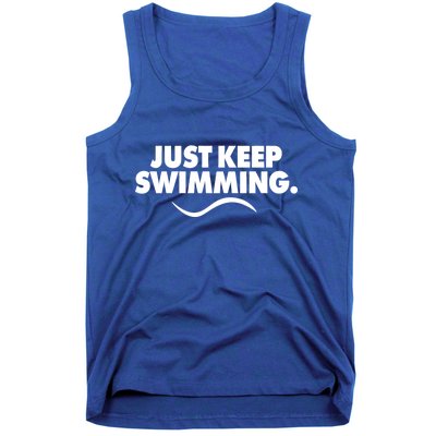 Just Keep Swimming Tank Top