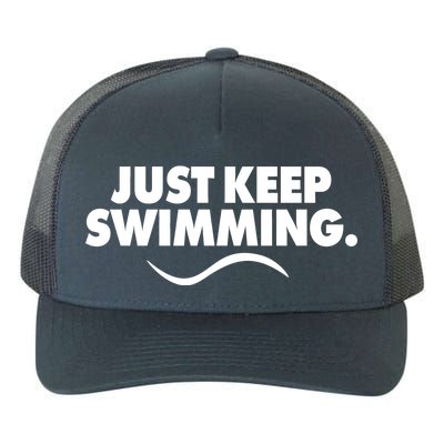 Just Keep Swimming Yupoong Adult 5-Panel Trucker Hat