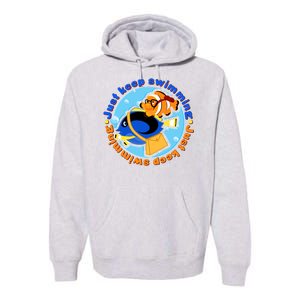 Just Keep Swimming Fish Premium Hoodie