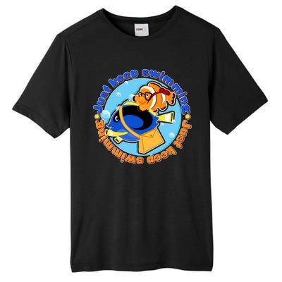 Just Keep Swimming Fish Tall Fusion ChromaSoft Performance T-Shirt