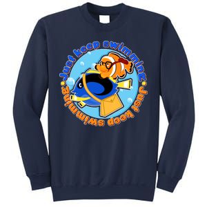 Just Keep Swimming Fish Sweatshirt