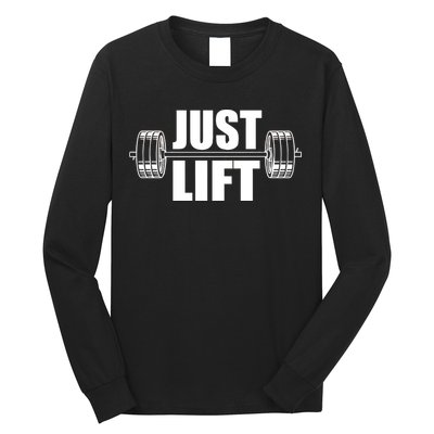 Just Lift Gym Workout Long Sleeve Shirt