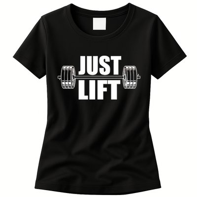 Just Lift Gym Workout Womens T-Shirt