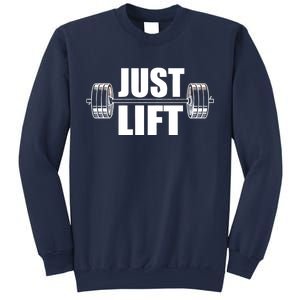 Just Lift Gym Workout Sweatshirt