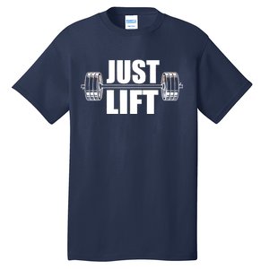 Just Lift Gym Workout Tall T-Shirt