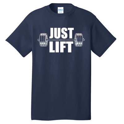 Just Lift Gym Workout Tall T-Shirt