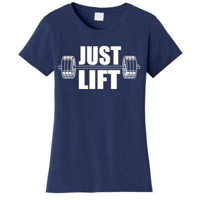 Just Lift Gym Workout Women's T-Shirt