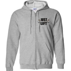 Just Lift Gym Workout Full Zip Hoodie