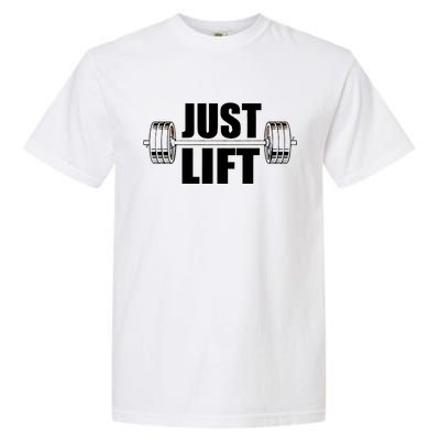 Just Lift Gym Workout Garment-Dyed Heavyweight T-Shirt