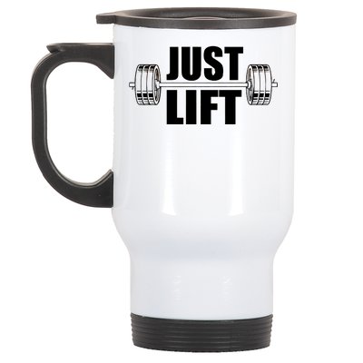 Just Lift Gym Workout Stainless Steel Travel Mug