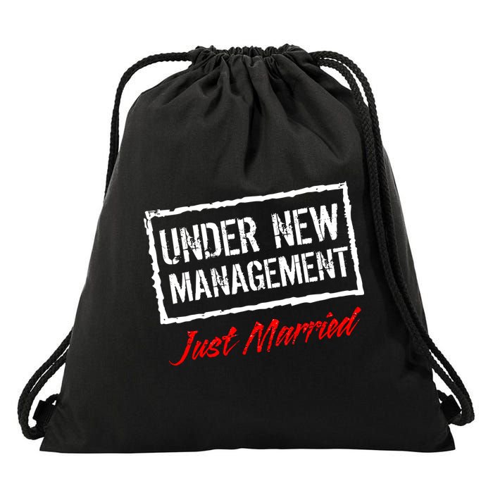 Just Married Under New Management Drawstring Bag