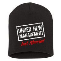 Just Married Under New Management Short Acrylic Beanie