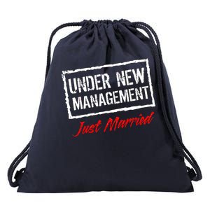 Just Married Under New Management Drawstring Bag