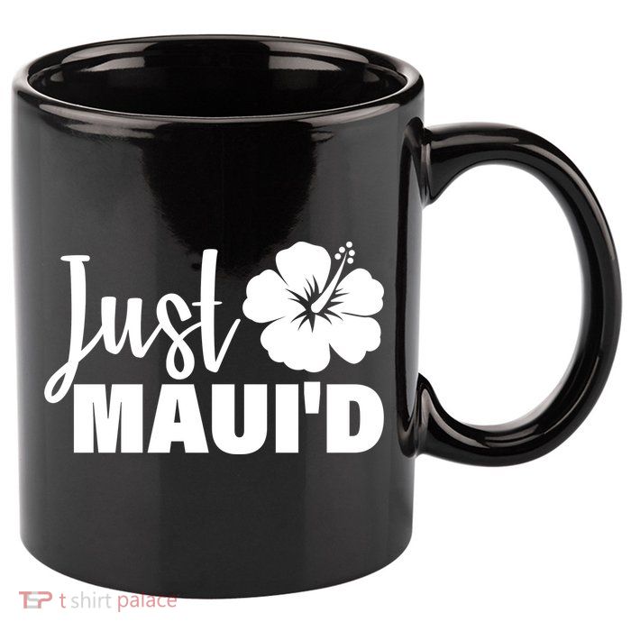 Just Maui'd 11oz C Handle Ceramic Mug