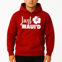 Just Maui'd Hoodie