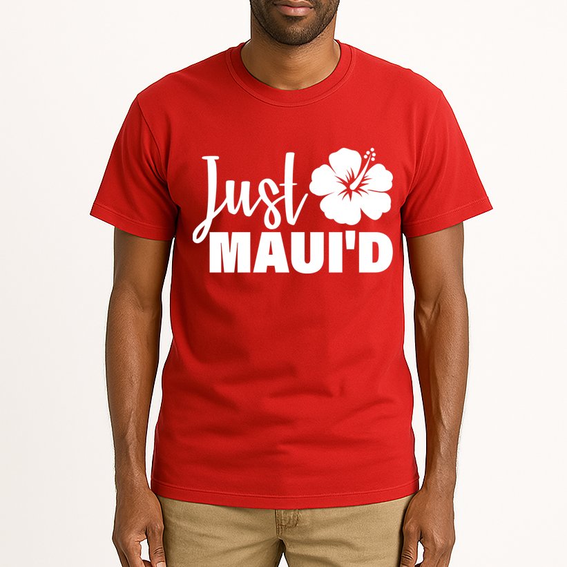 Just Maui'd Tall T-Shirt