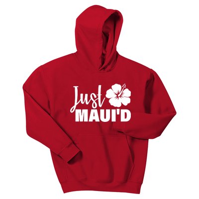 Just Maui'd Kids Hoodie