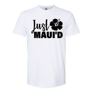 Just Maui'd Softstyle CVC T-Shirt