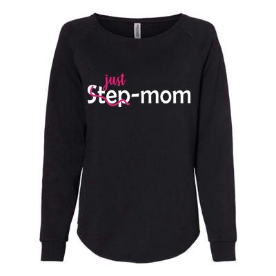 Just Mom Step Mother Womens California Wash Sweatshirt