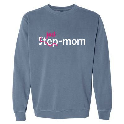 Just Mom Step Mother Garment-Dyed Sweatshirt