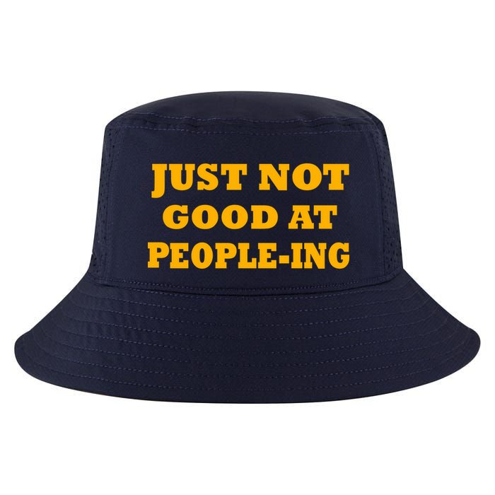 Just Not Good At People-ing Cool Comfort Performance Bucket Hat